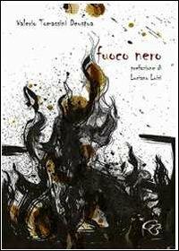 Fuoco nero - Valerio Tomassini Deustua - copertina