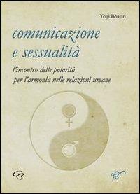 Comunicazione e sessualità - Yogi Bhajan - copertina