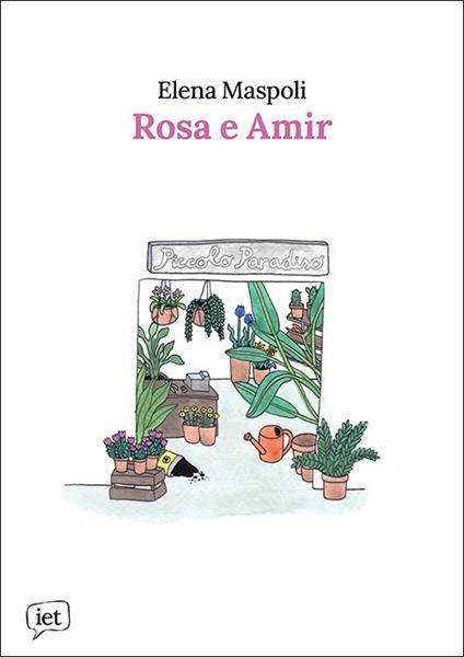 Rosa e Amir - Elena Maspoli - copertina