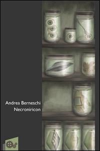 Necroniricon - Andrea Berneschi - copertina