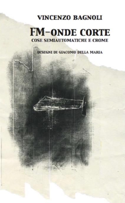 FM. Onde corte. Ediz. illustrata - Vincenzo Bagnoli - copertina