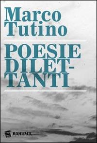 Poesie dilettanti - Marco Tutino - copertina