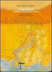 Variazioni sopra una nota sola - Raffaele La Capria - copertina
