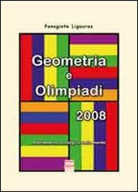 Geometria e olimpiadi 2008. Allenamento ecologico della mente - Ligouras Panagiote - copertina