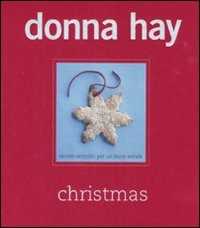 Libro Christmas. Ricette semplici per un buon Natale. Ediz. illustrata Donna Hay