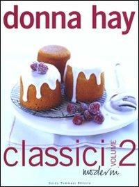 Classici moderni. Vol. 2 - Donna Hay - copertina