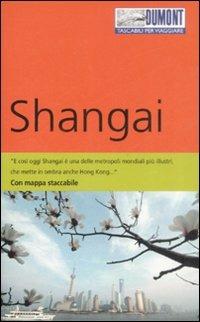 Shangai. Con mappa - Oliver Fülling - copertina