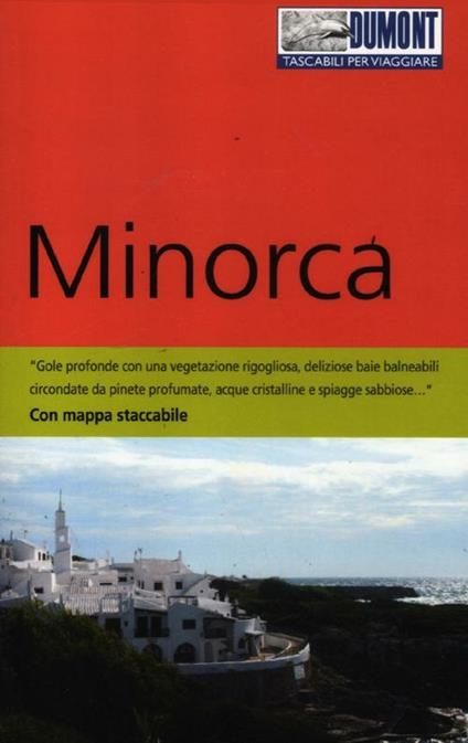 Minorca. Con carta. Con Carta geografica ripiegata - Angelika König - copertina