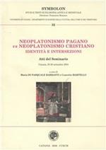 Neoplatonismo pagano vs neoplatonismo cristiano. Identità e intersezioni