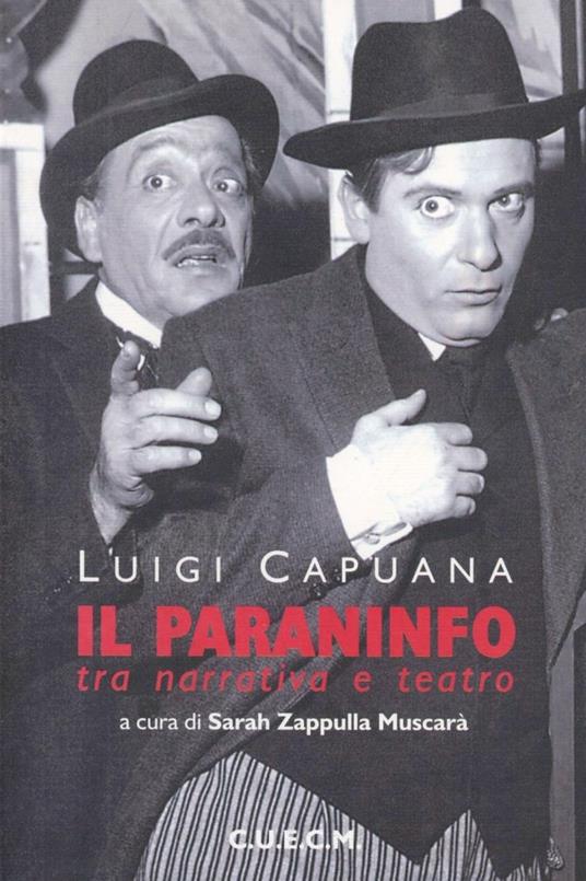 Il paraninfo. Tra narrativa e teatro - Luigi Capuana - copertina