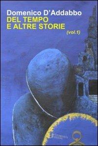 Del tempo e altre storie - Domenico D'Addabbo - copertina