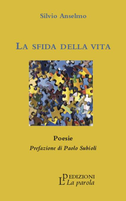 La sfida della vita - Silvio Anselmo - copertina