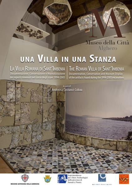 Una villa in una stanza. La villa romana di Sant'Imbenia. Documentazione, conservazione e musealizzazione dei reperti di scavo. Ediz. multilingue - copertina