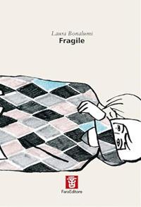 Fragile - Laura Bonalumi - copertina