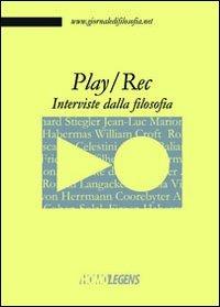 Play/Rec. Interviste dalla filosofia - copertina