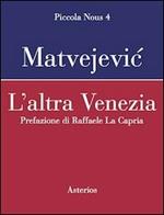 L' altra Venezia