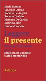 Leggere il presente. Che cosa c'è di nuovo?