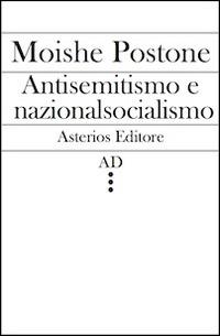 Antisemitismo e nazionalsocialismo - Moishe Postone - copertina