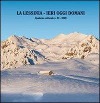 La Lessinia. Ieri, oggi, domani. Quaderno culturale. Vol. 32 - copertina