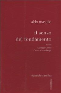Il senso del fondamento - Aldo Masullo - copertina