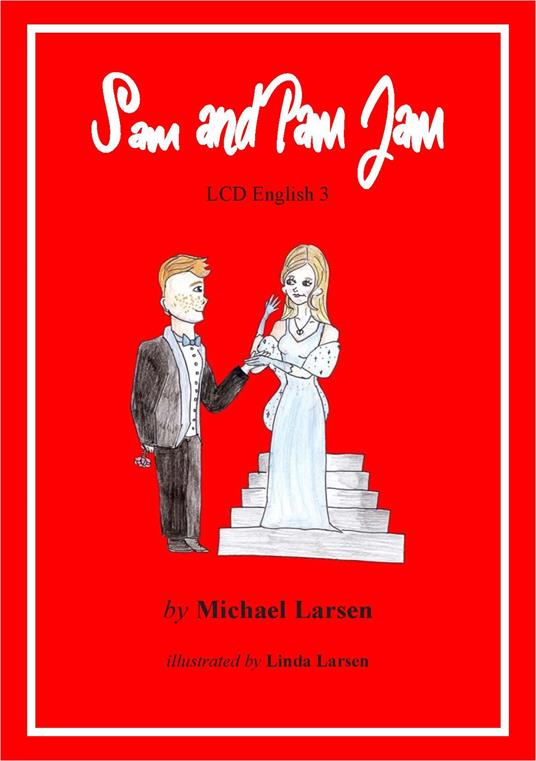 Sam and Pam jam. LCD English. Vol. 3 - Michael Larsen - copertina