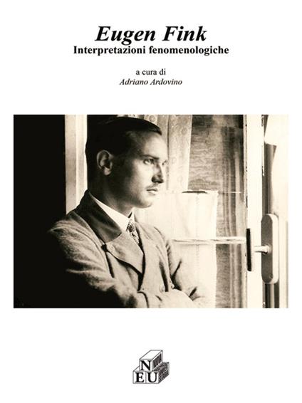 Eugen Fink. Interpretazioni fenomenologiche - copertina