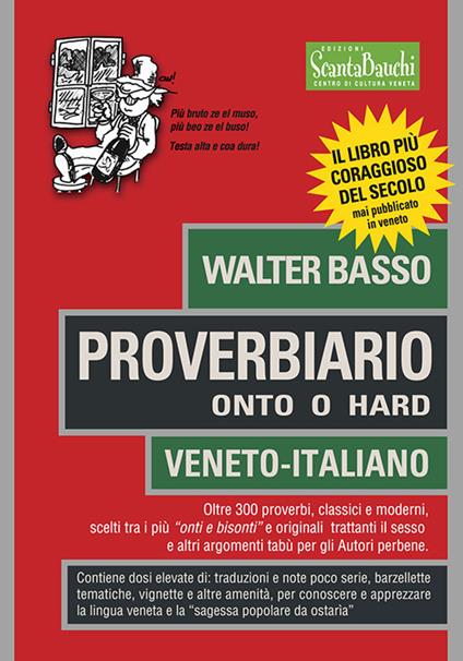 Proverbiario. Onto o hard. Veneto-italiano - Walter Basso - copertina