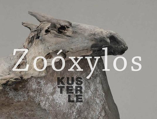 Zooxylos. Ediz. illustrata - Roberto Kusterle - copertina