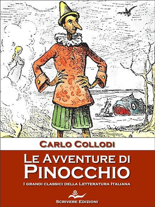 Le avventure di Pinocchio - Carlo Collodi,E. Mazzanti - ebook