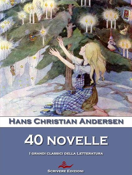 40 novelle - Hans Christian Andersen - ebook