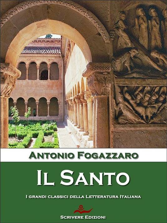Il santo - Antonio Fogazzaro - ebook