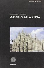 Assedio alla città
