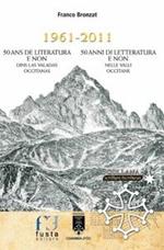 1961-2011. 50 ans de literatura e non dins las valadas occitanas