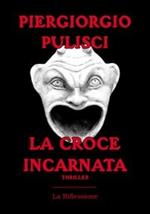 La croce incarnata