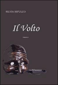 Il volto - Silvia Bifulco - copertina