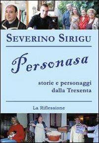 Personasa. Storie e personaggi della Trexenta - Severino Sirigu - copertina
