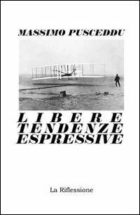Libere tendenze espressive - Massimo Pusceddu - copertina