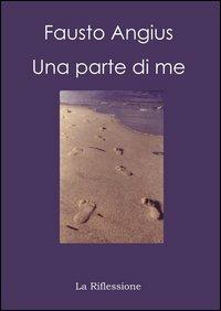 Una parte di me - Fausto Angius - copertina