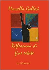 Riflessioni di fine estate - Marcella Gallesi - copertina