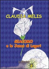 Giacomo e le Janas di Lugori - Claudia Melis - copertina