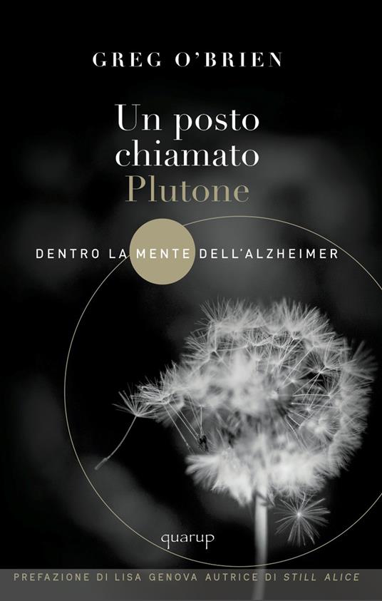 Un posto chiamato Plutone. Dentro la mente dell'Alzheimer - Greg O'Brien - copertina