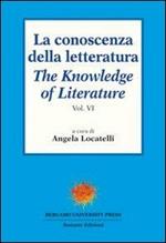 La conoscenza della letteratura-The knowledge of literature. Vol. 6