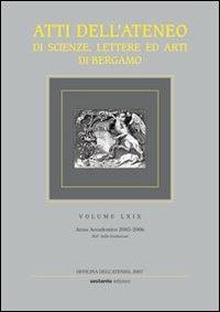 Atti dell'Ateneo di scienze, lettere ed arti di Bergamo. Vol. 69 - copertina