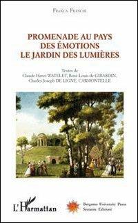 Promenade au pays des émotions. Le jardin des lunières - Franca Franchi - copertina