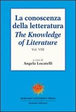 La conoscenza della letteratura-The knowledge of literature. Vol. 8
