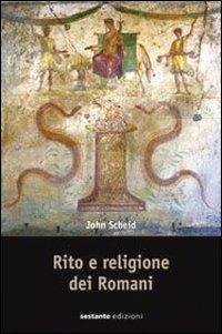 Rito e religione dei romani - John Scheid - copertina