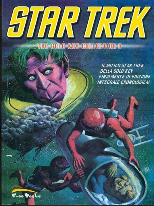 Star Trek. The gold key collection. Vol. 9 - Gene Roddenberry - copertina