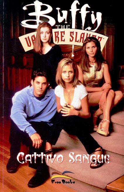 Cattivo sangue. Buffy. The vampire slayer - Andi Watson,Rick Ketcham,John Bennet - copertina