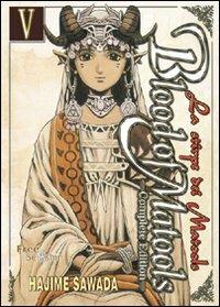 Blood of Matools. La stirpe dei Matools. Vol. 5 - Hajime Sawada - copertina