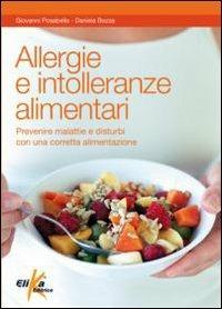 Allergie e intolleranze alimentari - Giovanni Posabella - copertina